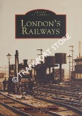Book cover of London's Railways by SCHOLEY, K. A.